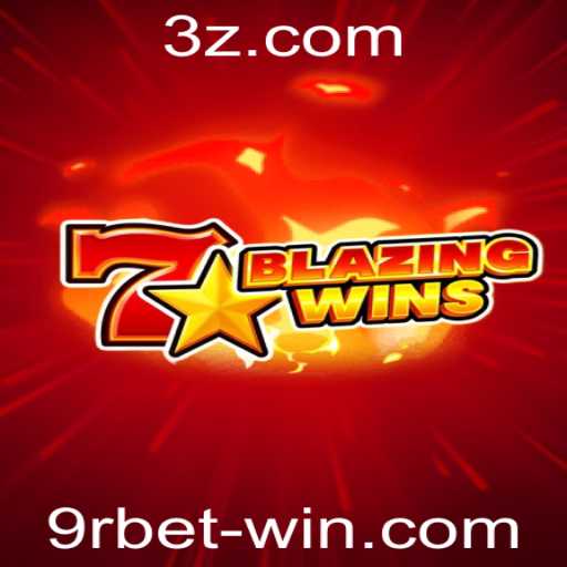 Explorando o Mundo do Jogo BlazingWins no 9rbet Slot