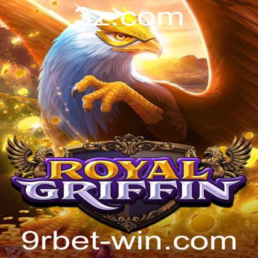 Explorando o Mundo de RoyalGriffin: Aventura e Estratégia no Slot 9rbet